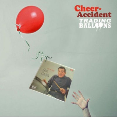 Cheer-Accident - Trading Balloons CD