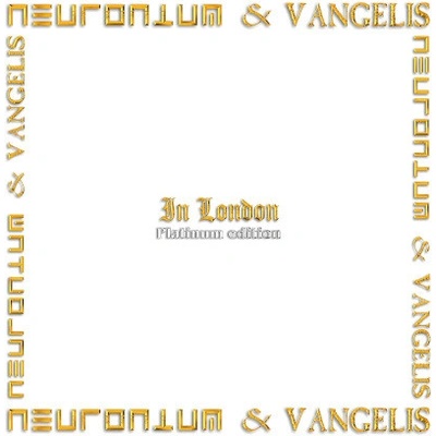 NEURONIUM & VANGELIS - IN LONDON LP