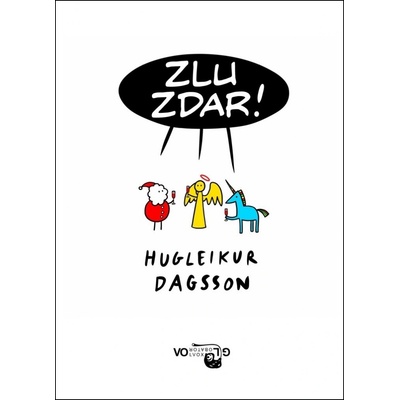 Zlu zdar!