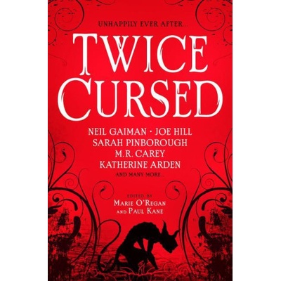 Twice Cursed: An Anthology