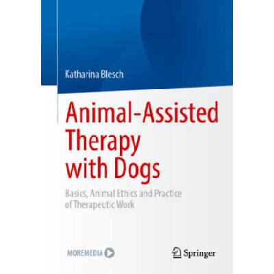 Animal-Assisted Therapy with Dogs | Katharina Blesch