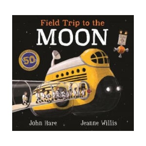 Field Trip to the Moon | Jeanne Willis (2019)
