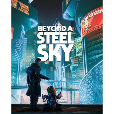 Beyond a Steel Sky