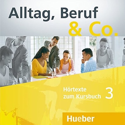 Alltag Beruf & Co. 3 CD A2 -