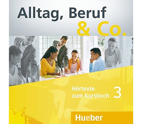 Alltag Beruf & Co. 3 CD A2 -