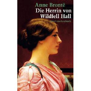 Die Herrin von Wildfell Hall (ISBN: 9783458351023)