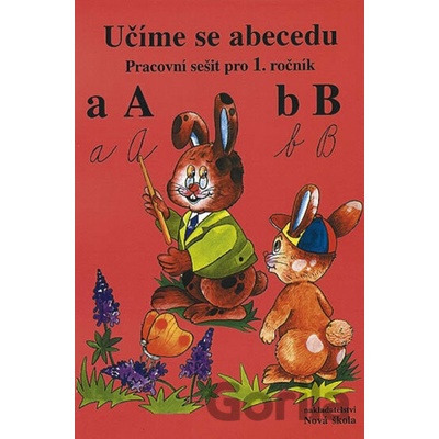 Učíme se abecedu pracovní sešit pro 1. ročník