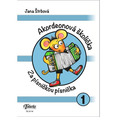 Akordeonová školička 1 Za písničkou písnička – Zboží Mobilmania