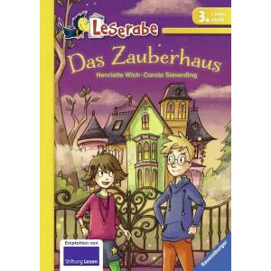 Das Zauberhaus | Henriette Wich, Carola Sieverding (ISBN: 9783473364954)