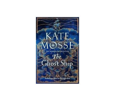 The Ghost Ship - Kate Mosse
