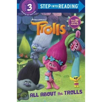 Trolls All about the Trolls Step into Reading 3