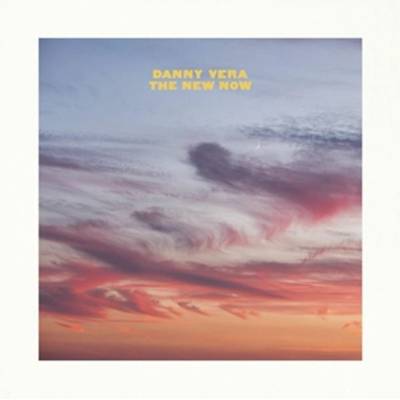 VERA, DANNY - NEW NOW LP