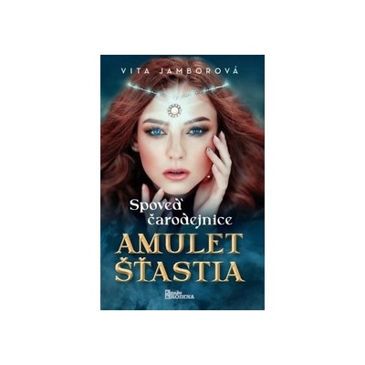 Spoveď čarodejnice - Amulet šťastia