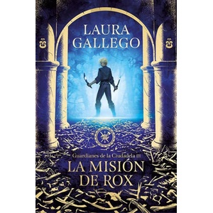 La mision de Rox | LAURA GALLEGO (2019)
