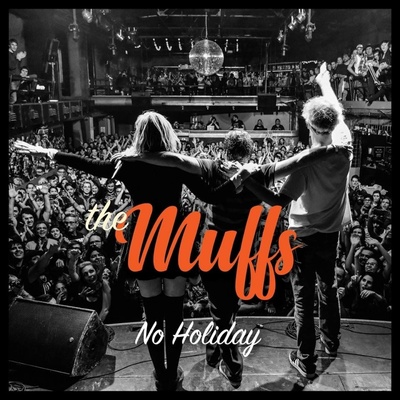 MUFFS, THE - NO HOLIDAY LP
