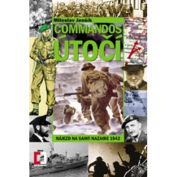 Commandos útočí! - Miloslav Jenšík