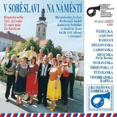 Veselka - V Soběslavi na náměstí CD