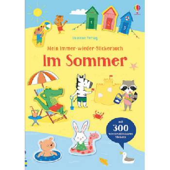 Mein Immer-wieder-Stickerbuch - Im Sommer | Hannah Watson, Malu Lenzi