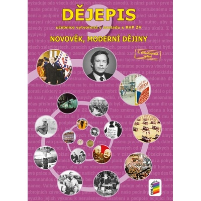 Dějepis 9 - Novověk,moderní dějiny NŠB