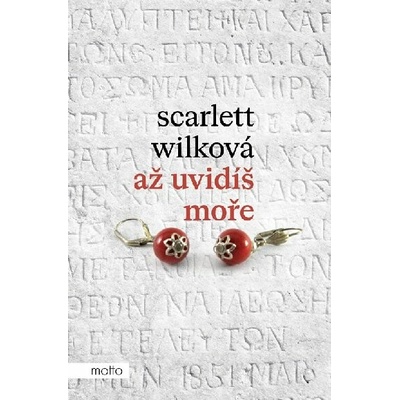 Až uvidíš moře