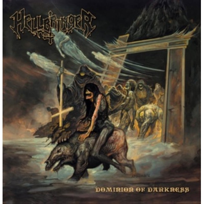 HELLBRINGER: DOMINION OF DARKNESS LP