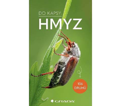 Hmyz - Do kapsy - Grada