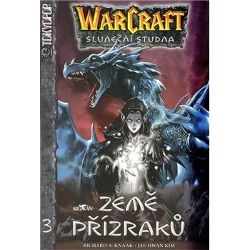 Knaak Richard A.: Warcraft 3 - Země přízraků