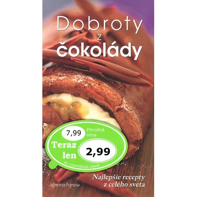 Dobroty z čokolády - Joanna Farrow