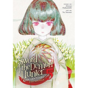 Sword of the Demon Hunter: Kijin Gentosho (Manga) Vol. 5 | Yu Satomi (ISBN: 9798891601987)