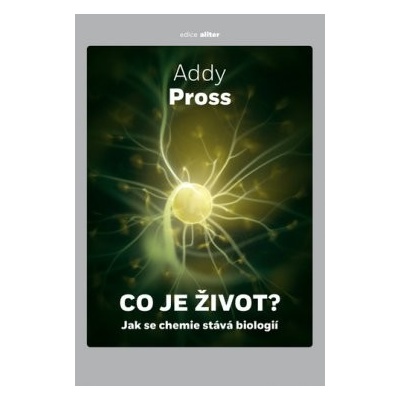Co je život?