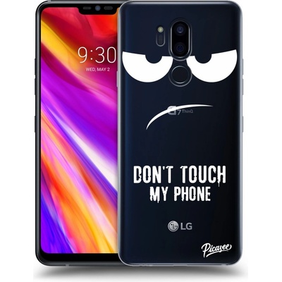 Púzdro Picasee silikónové LG G7 ThinQ - Don't Touch My Phone čiré