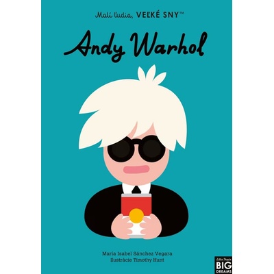 Andy Warhol- Malí ľudia, veľké sny