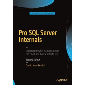 Pro SQL Server Internals Korotkevitch Dmitri