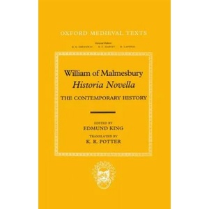 William of Malmesbury: Historia Novella | William of Malmesbury (ISBN: 9780198201922)