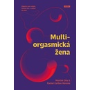 Multiorgasmická žena - Mantak Chia, Rachel Carlton Abrams