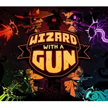 Wizard With A Gun