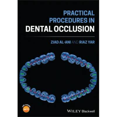 Practical Procedures in Dental Occlusion