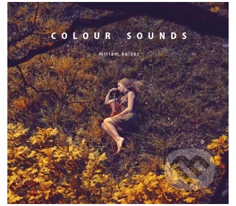 Miriam Kaiser - Colour Sounds