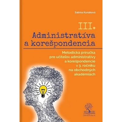 Administratíva a korešpondencia III.