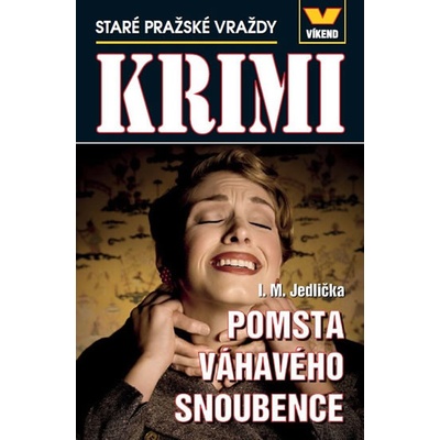 Pomsta váhavého snoubence