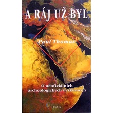 A ráj už byl - Paul Thomas