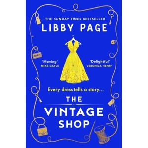 The Vintage Shop of Second Chances | Libby Page (ISBN: 9781409188339)