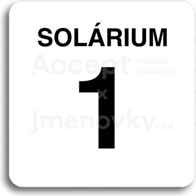 ACCEPT Piktogram solárium 1 - bílá tabulka - černý tisk bez rámečku