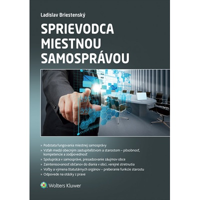 Sprievodca miestnou samosprávou - Briestenský Ladislav