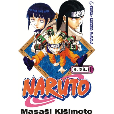 Masaši Kišimoto - Naruto 9 Nedži versus Hinata