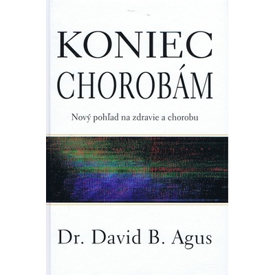 Koniec chorobám - David B. Agus