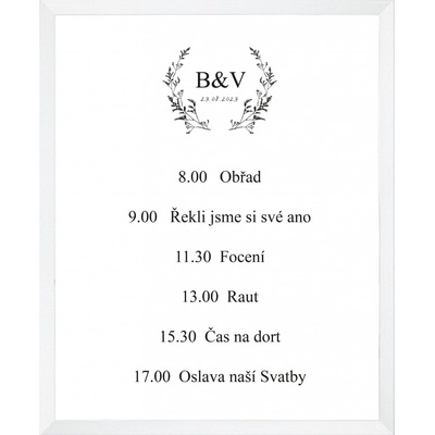 Svatební tabule HARMONOGRAM - KVÍTÍ Barva plakátu: Bílá, Rám: Bílá rám, Stojan a velikost plakátu: Bez stojanu - A3