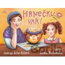 Hrnečku, vař!