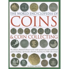 Coins and Coin Collecting, The World Encyclopedia of
