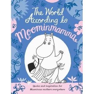World According to Moominmamma (ISBN: 9781529073867)